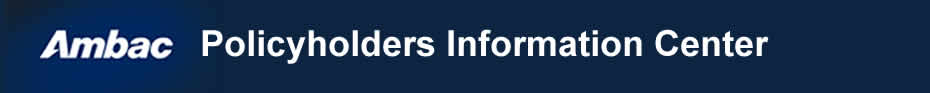 Ambac Policyholders Information Center